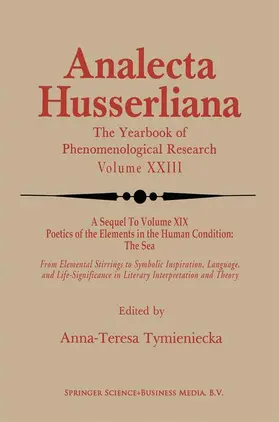 Tymieniecka |  Poetics of the Elements in the Human Condition: Part 2 The Airy Elements in Poetic Imagination | Buch |  Sack Fachmedien