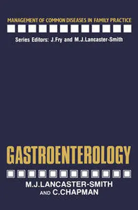 Lancaster-Smith / Chapman |  Gastroenterology | eBook | Sack Fachmedien