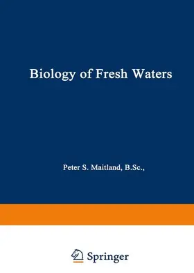 Maitland |  Biology of Fresh Waters | Buch |  Sack Fachmedien