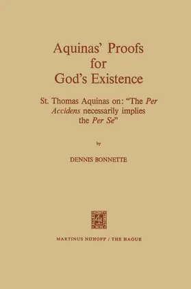 Bonnette |  Aquinas' Proofs for God's Existence | Buch |  Sack Fachmedien