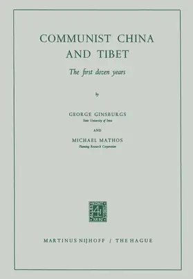 Mathos / Ginsburgs |  Communist China and Tibet | Buch |  Sack Fachmedien