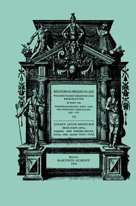 Merklein | Reise nach Java, Vorder- und Hinter-Indien, China und Japan, 1644-1653 | Buch | 978-94-011-8624-7 | sack.de