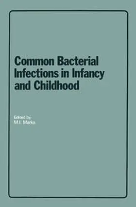Marks |  Common Bacterial Infections in Infancy and Childhood | eBook | Sack Fachmedien