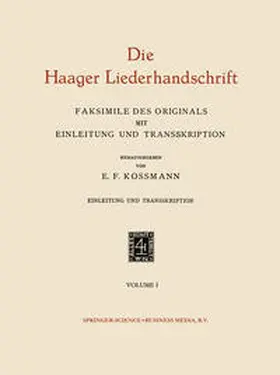 Kossmann |  Die Haager Liederhandschrift | eBook | Sack Fachmedien