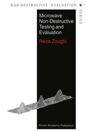 Zoughi | Microwave Non-Destructive Testing and Evaluation Principles | E-Book | sack.de
