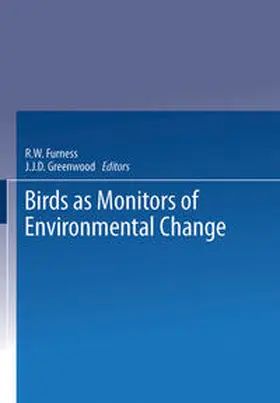 Furness / Greenwood |  Birds as Monitors of Environmental Change | eBook | Sack Fachmedien