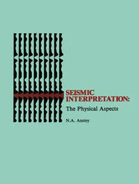 Anstey | Seismic Interpretation: The Physical Aspects | E-Book | sack.de