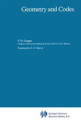 Goppa |  Geometry and Codes | eBook | Sack Fachmedien