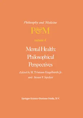 Engelhardt Jr. / Spicker |  Mental Health: Philosophical Perspectives | eBook | Sack Fachmedien