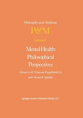 Spicker / Engelhardt Jr. |  Mental Health: Philosophical Perspectives | Buch |  Sack Fachmedien