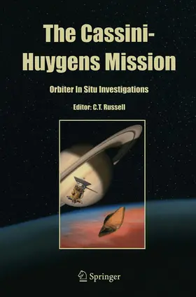 Russell | The Cassini-Huygens Mission | Buch | 978-94-015-7069-5 | sack.de