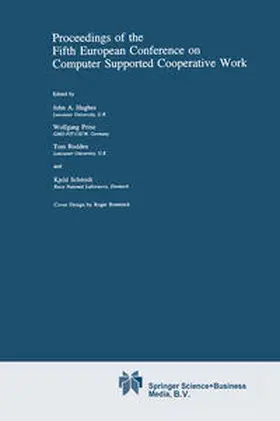 Hughes / Prinz / Rodden | Proceedings of the Fifth European Conference on Computer Supported Cooperative Work | E-Book | sack.de