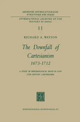 Watson |  The Downfall of Cartesianism 1673–1712 | eBook | Sack Fachmedien