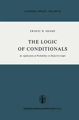 Adams | The Logic of Conditionals | E-Book | sack.de