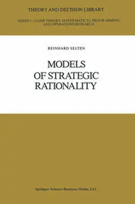 Selten | Models of Strategic Rationality | E-Book | sack.de