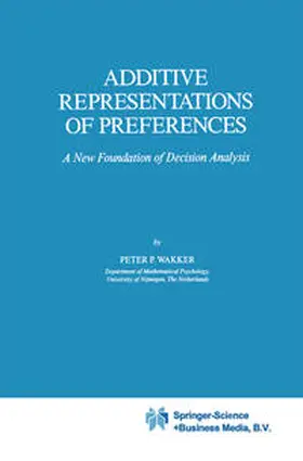 Wakker | Additive Representations of Preferences | E-Book | sack.de