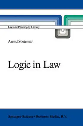 Soeteman |  Logic in Law | eBook | Sack Fachmedien