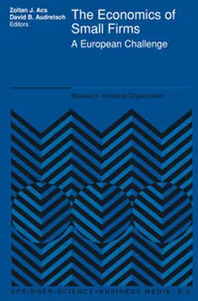 Ackermann / Audretsch |  The Economics of Small Firms | eBook | Sack Fachmedien