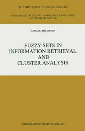 Miyamoto |  Fuzzy Sets in Information Retrieval and Cluster Analysis | eBook | Sack Fachmedien