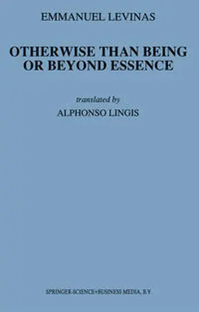 Levinas |  Otherwise Than Being or Beyond Essence | eBook | Sack Fachmedien