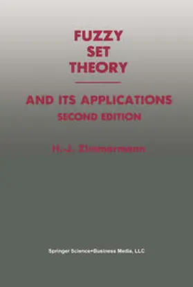 Zimmermann | Fuzzy Set Theory — and Its Applications | E-Book | sack.de