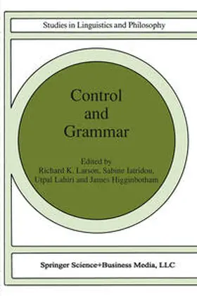 Larson / Iatridou / Lahiri |  Control and Grammar | eBook | Sack Fachmedien