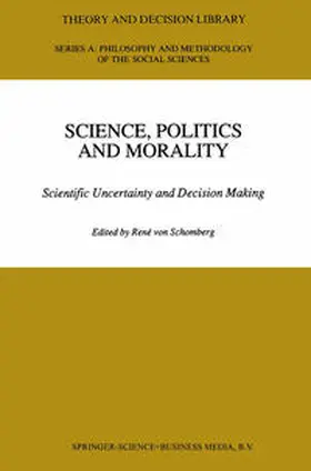 von Schomberg |  Science, Politics and Morality | eBook | Sack Fachmedien