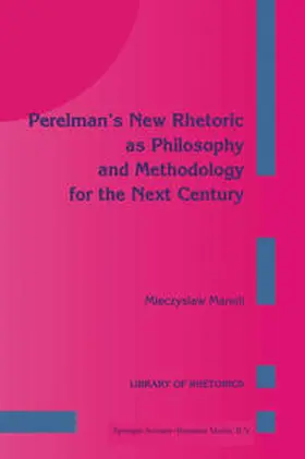 Maneli | Perelman’s New Rhetoric as Philosophy and Methodology for the Next Century | E-Book | sack.de