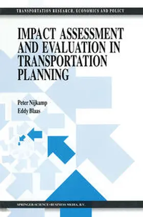 Nijkamp / Blaas | Impact Assessment and Evaluation in Transportation Planning | E-Book | sack.de