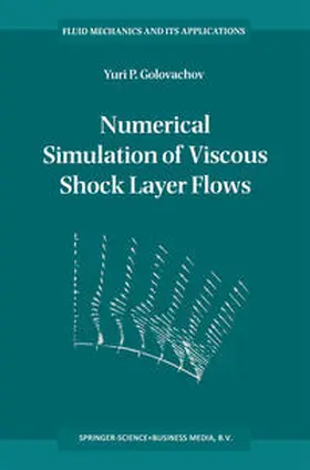 Golovachov | Numerical Simulation of Viscous Shock Layer Flows | E-Book | sack.de