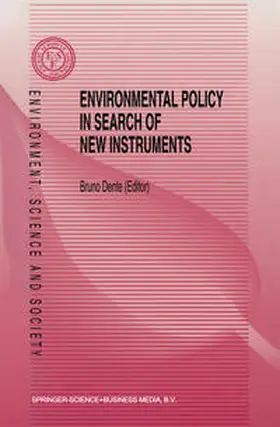 Dente | Environmental Policy in Search of New Instruments | E-Book | sack.de