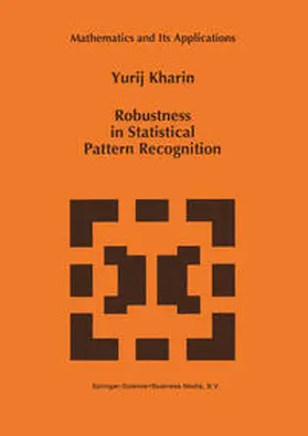 Kharin |  Robustness in Statistical Pattern Recognition | eBook | Sack Fachmedien