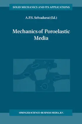 Selvadurai |  Mechanics of Poroelastic Media | eBook | Sack Fachmedien