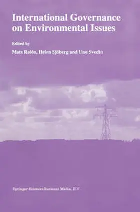 Rolén / Sjöberg / Svedin | International Governance on Environmental Issues | E-Book | sack.de