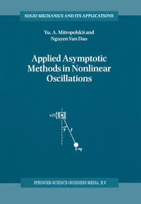 Mitropolsky | Applied Asymptotic Methods in Nonlinear Oscillations | E-Book | sack.de