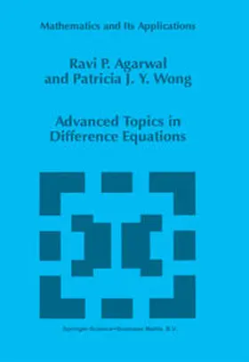 Agarwal / Wong | Advanced Topics in Difference Equations | E-Book | sack.de