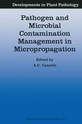 Cassells |  Pathogen and Microbial Contamination Management in Micropropagation | eBook | Sack Fachmedien
