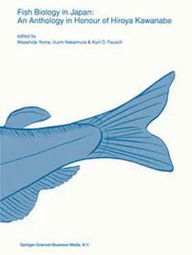 Yuma / Nakamura / Fausch |  Fish biology in Japan: an anthology in honour of Hiroya Kawanabe | eBook | Sack Fachmedien