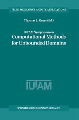 Geers | IUTAM Symposium on Computational Methods for Unbounded Domains | E-Book | sack.de