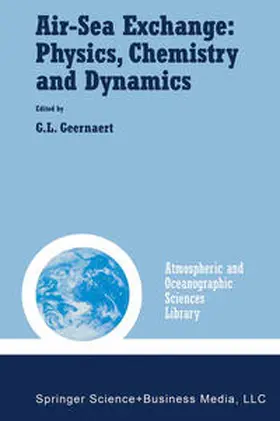 Geernaert |  Air-Sea Exchange: Physics, Chemistry and Dynamics | eBook | Sack Fachmedien