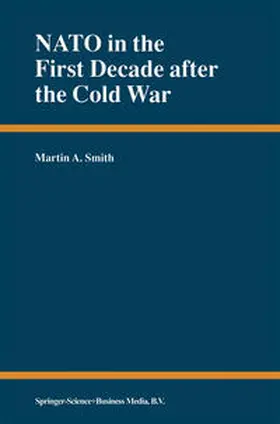 Smith |  NATO in the First Decade after the Cold War | eBook | Sack Fachmedien