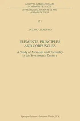 Clericuzio | Elements, Principles and Corpuscles | E-Book | sack.de