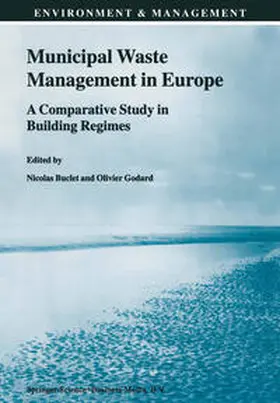 Buclet / Godard |  Municipal Waste Management in Europe | eBook | Sack Fachmedien