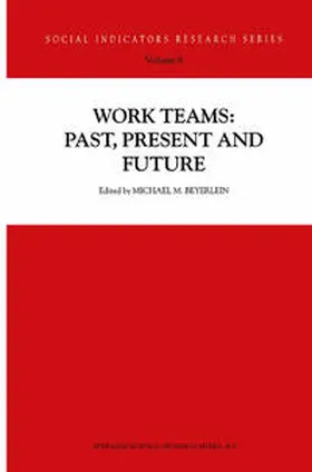 Beyerlein |  Work Teams: Past, Present and Future | eBook | Sack Fachmedien