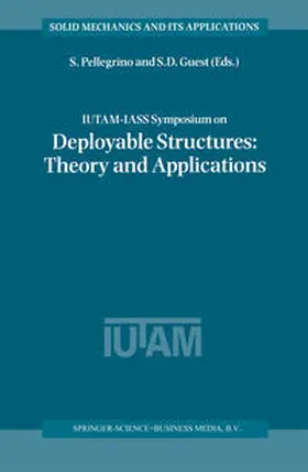 Pellegrino / Guest |  IUTAM-IASS Symposium on Deployable Structures: Theory and Applications | eBook | Sack Fachmedien