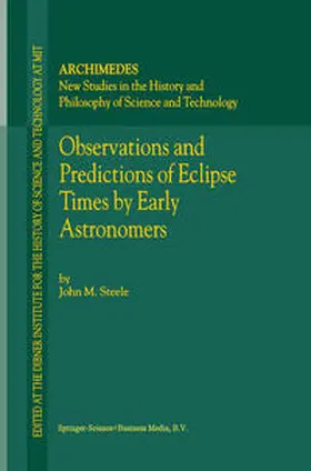 Steele |  Observations and Predictions of Eclipse Times by Early Astronomers | eBook | Sack Fachmedien