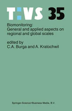 Burga / Kratochwil | Biomonitoring: General and Applied Aspects on Regional and Global Scales | E-Book | sack.de