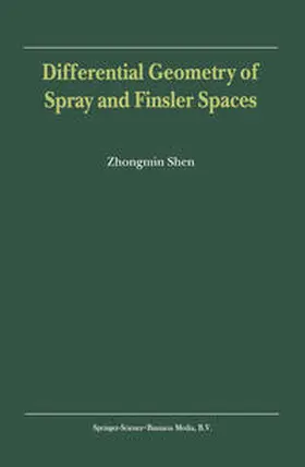 Differential Geometry of Spray and Finsler Spaces | E-Book | sack.de