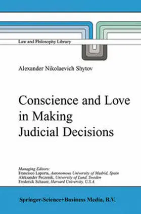 Shytov |  Conscience and Love in Making Judicial Decisions | eBook | Sack Fachmedien