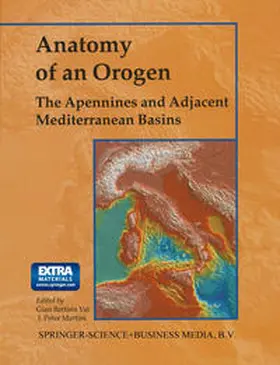 Vai / Martini |  Anatomy of an Orogen: The Apennines and Adjacent Mediterranean Basins | eBook | Sack Fachmedien